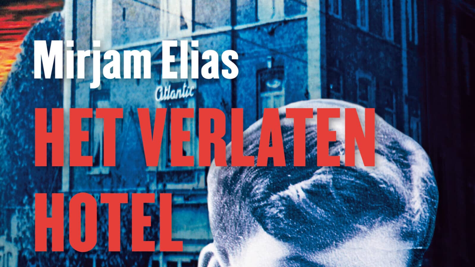 Het verlaten hotel, Mirjam Elias